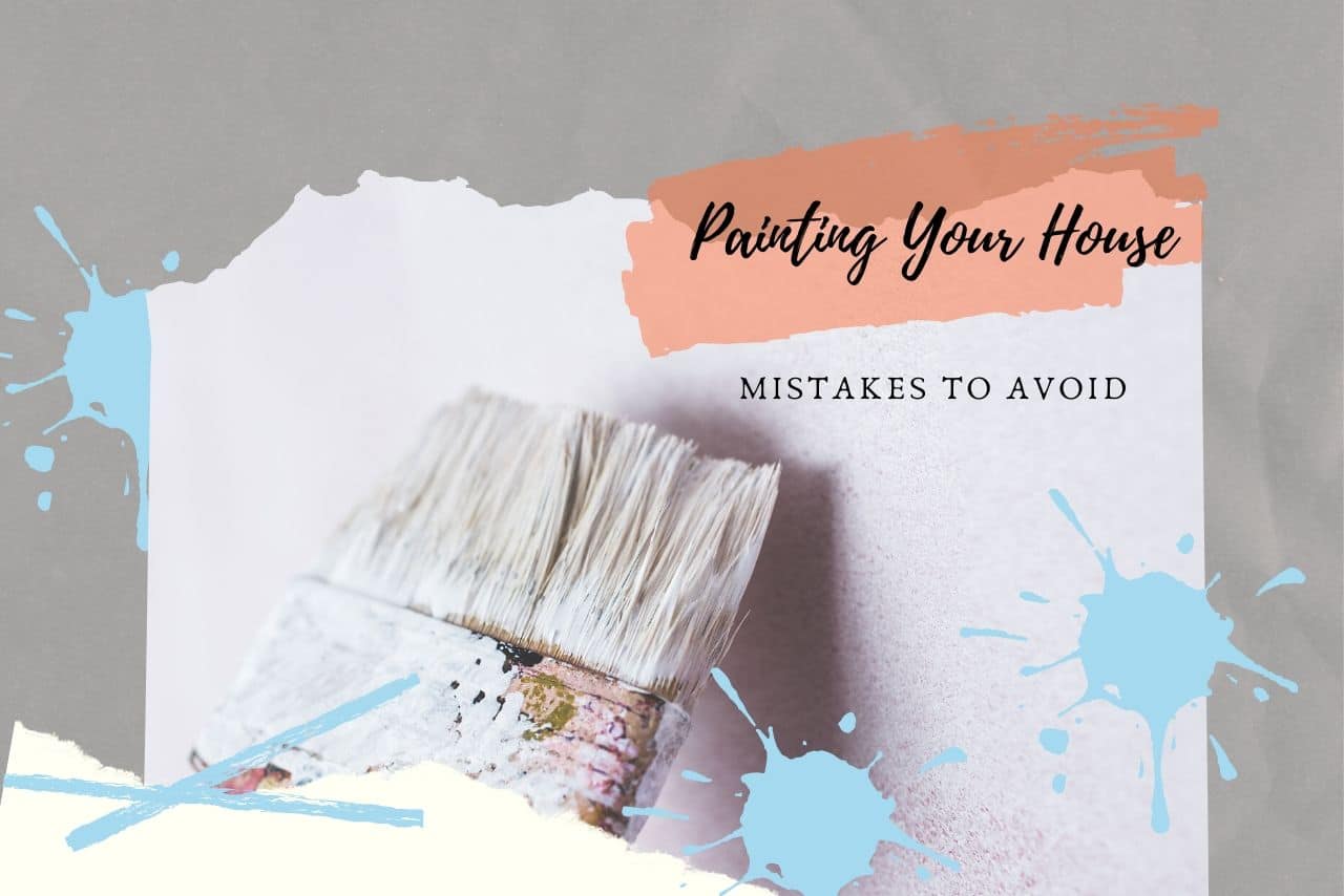 House Painting Errors And How To Avoid Them GLS Home